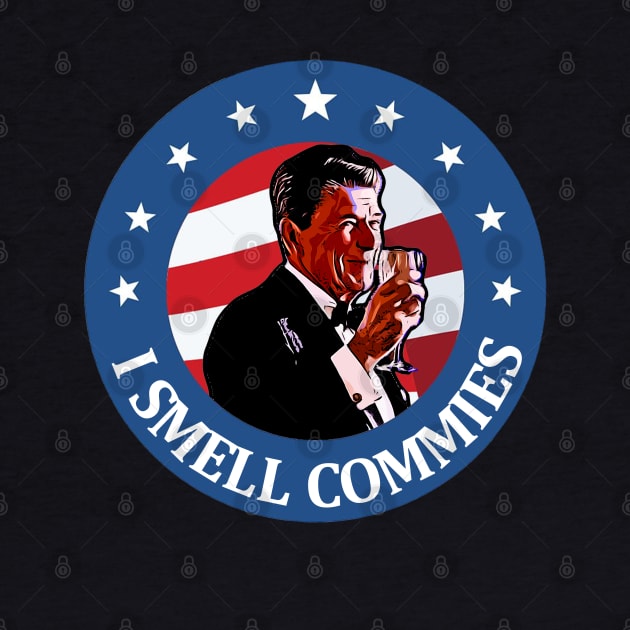 i smell commies Ronald Reagan by JayD World
